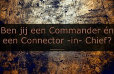 Ben jij een Commander én een Connector -in- Chief?